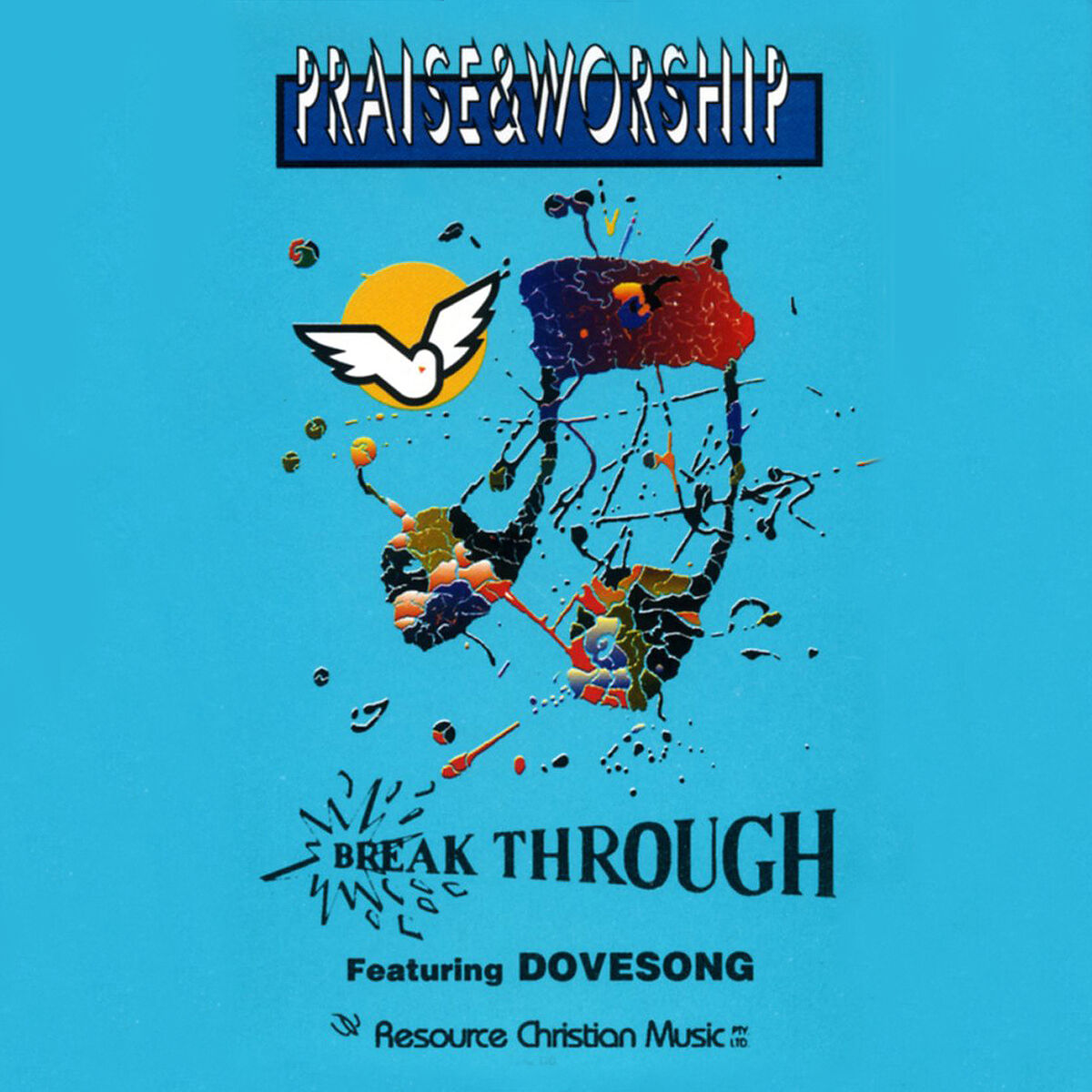 Album cover of Break Through – Praise & Worship Collection