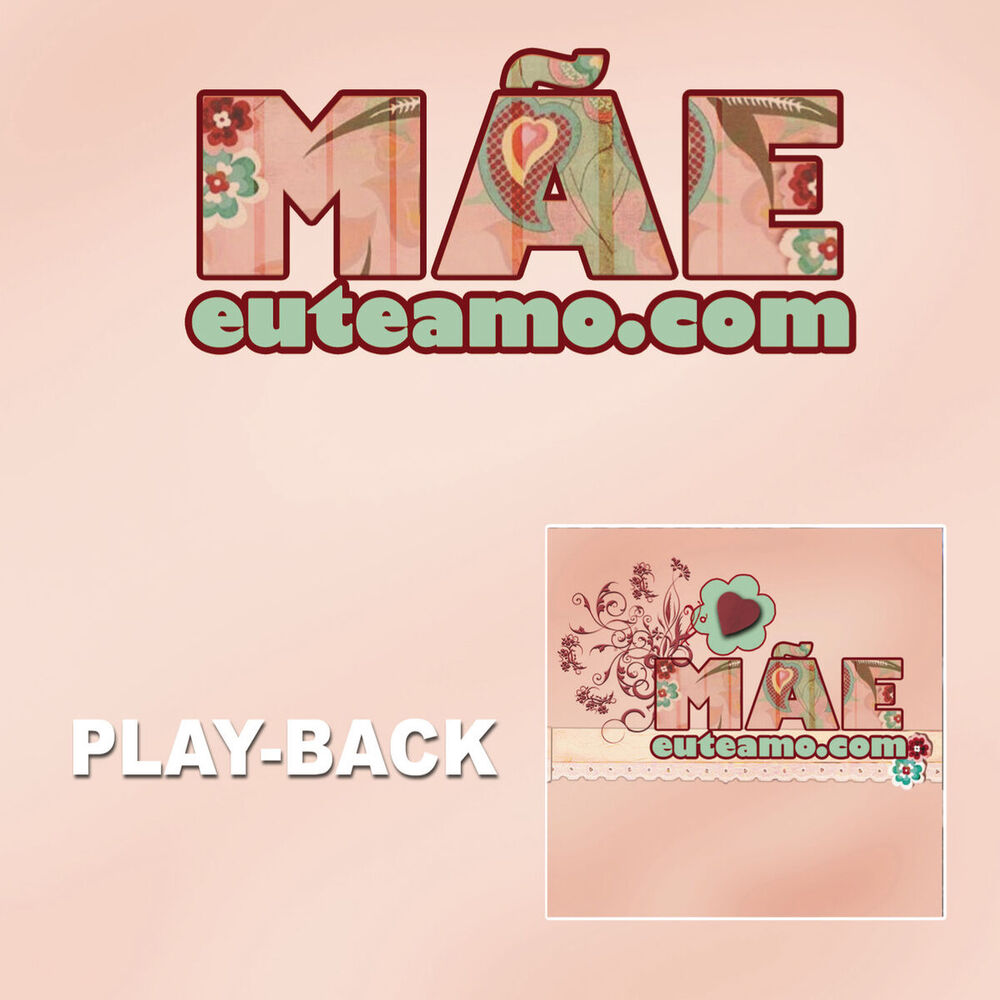 Picture of Mãeeuteamo.com (Playback)