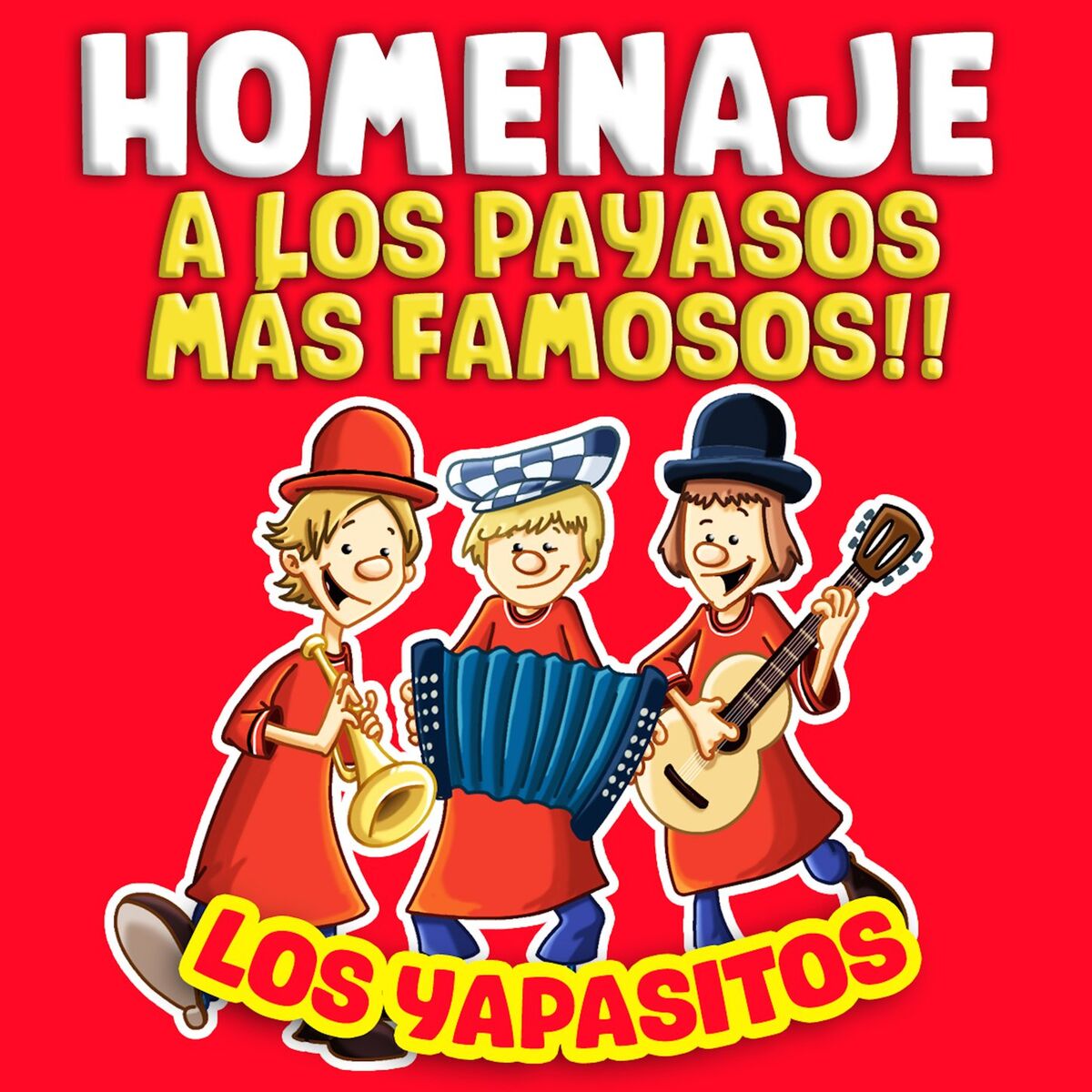 Album cover of Homenaje A Los Payasos Más Famosos