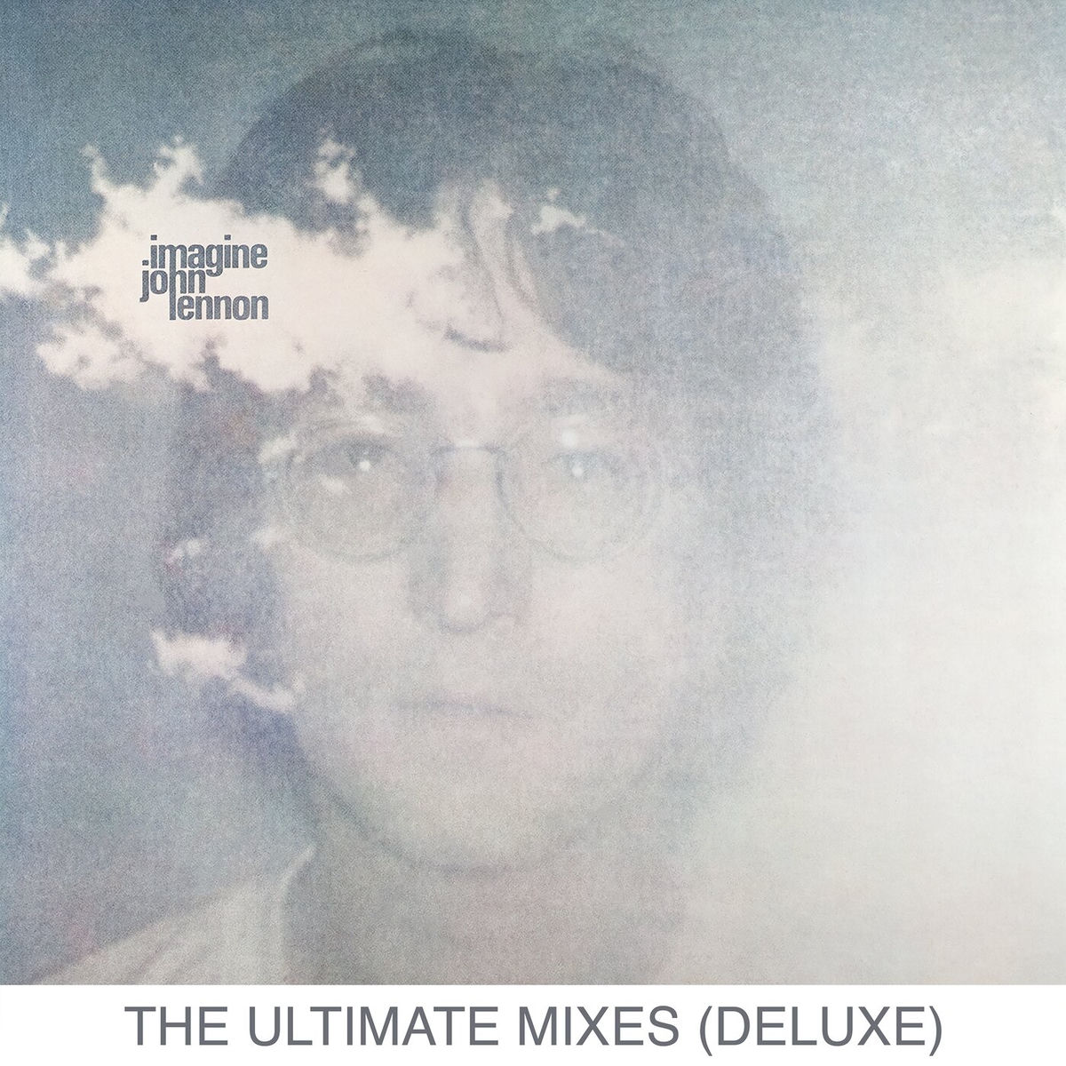 John Lennon - Imagine (The Ultimate Mixes / Deluxe) | Deezer