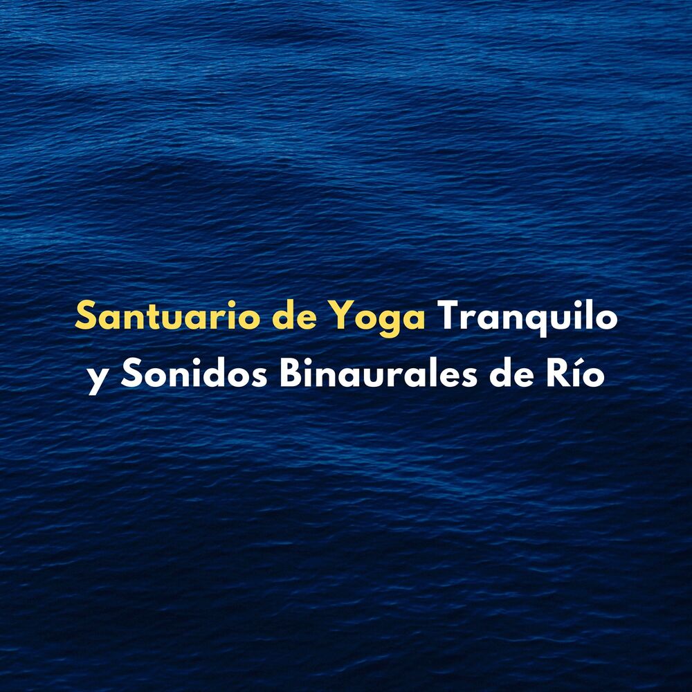 Picture of Santuario De Yoga Tranquilo Y Sonidos Binaurales De Río