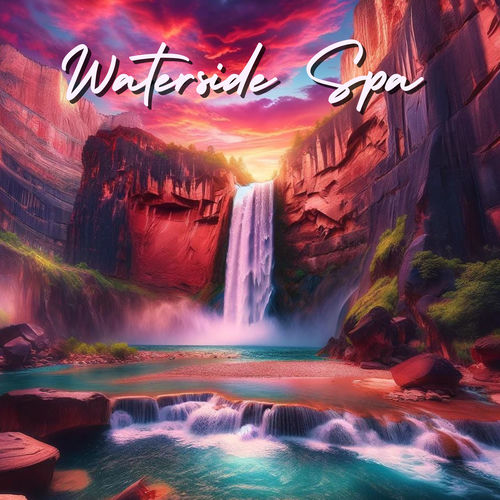 Waterside Spa: Water Sounds, Massage and Spa Relaxation