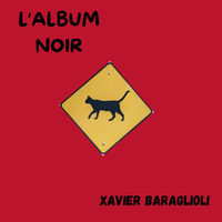 Xavier Baraglioli - Malgré tout (Live) album artwork