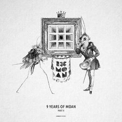 Cover of 9 Years of Moan Part 2