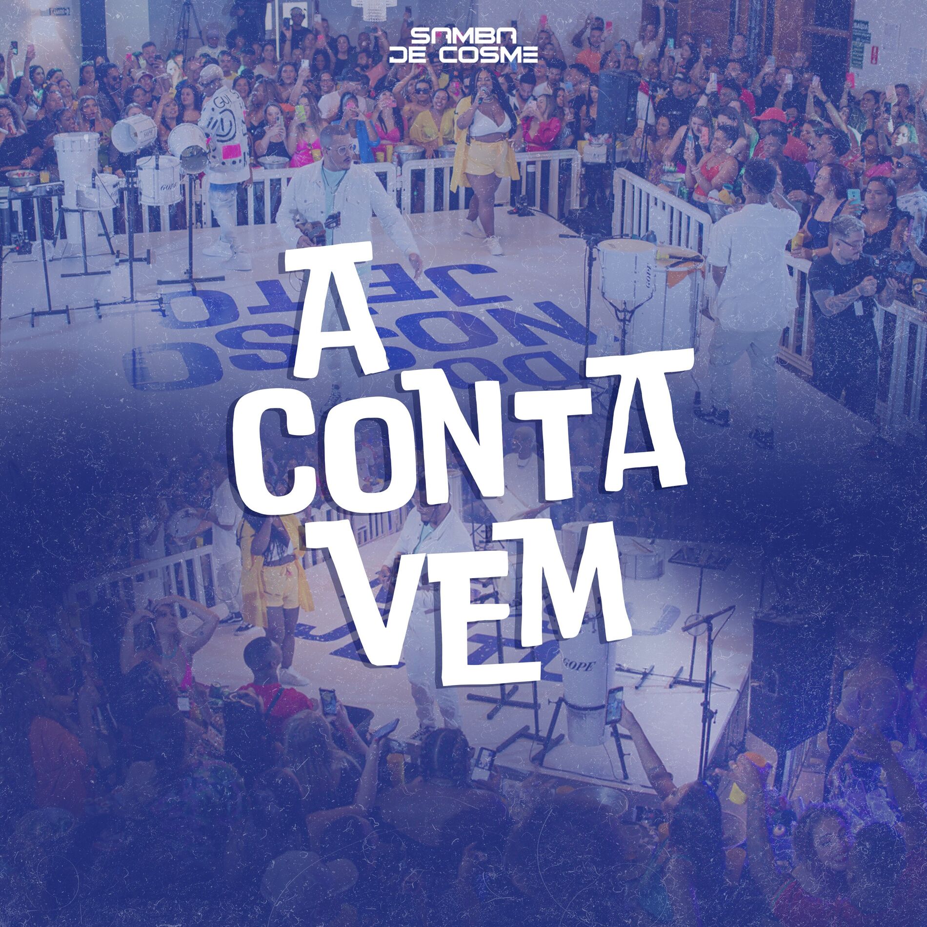 Album cover of A Conta Vem