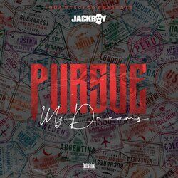 Cover of Pursue My Dreams