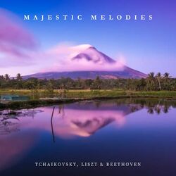 Cover of Majestic Melodies: Tchaikovsky, Beethoven, Liszt