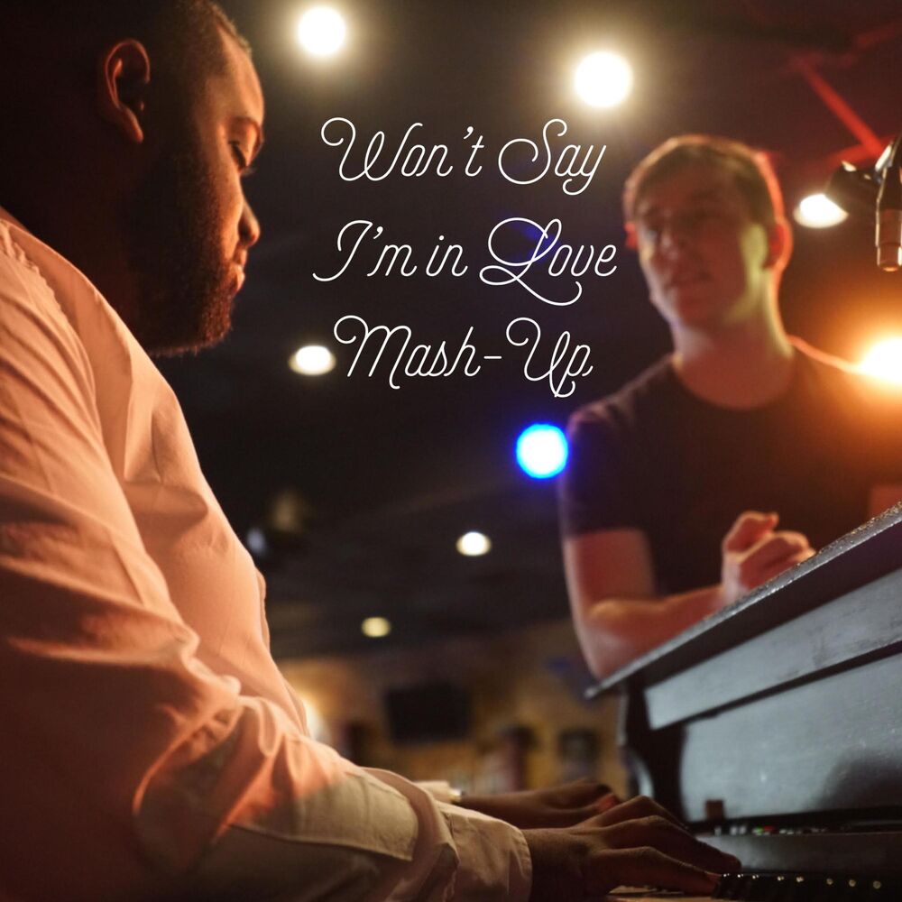 Picture of Won't Say I'm in Love (Mashup) [feat. Terrence Williams, Jamahl Rawls & Foti]