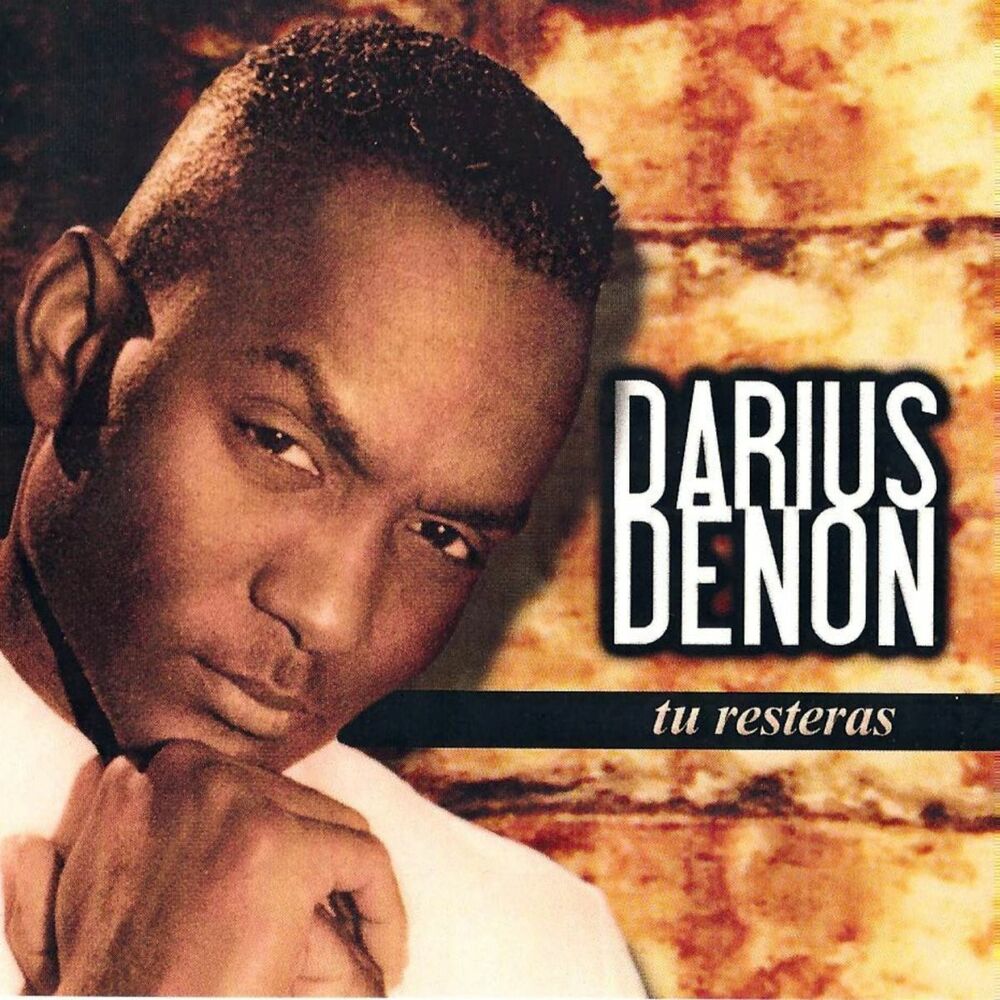 Picture of Darius denon (Tu resteras)