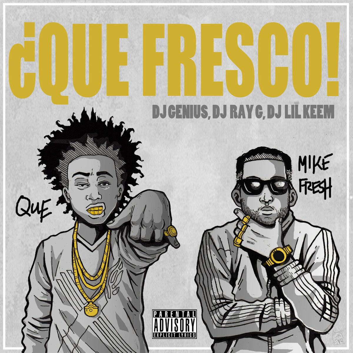 Album cover of ¿QUE FRESCO!