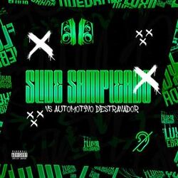 Cover of Slide Sampleado vs Automotivo Destravador