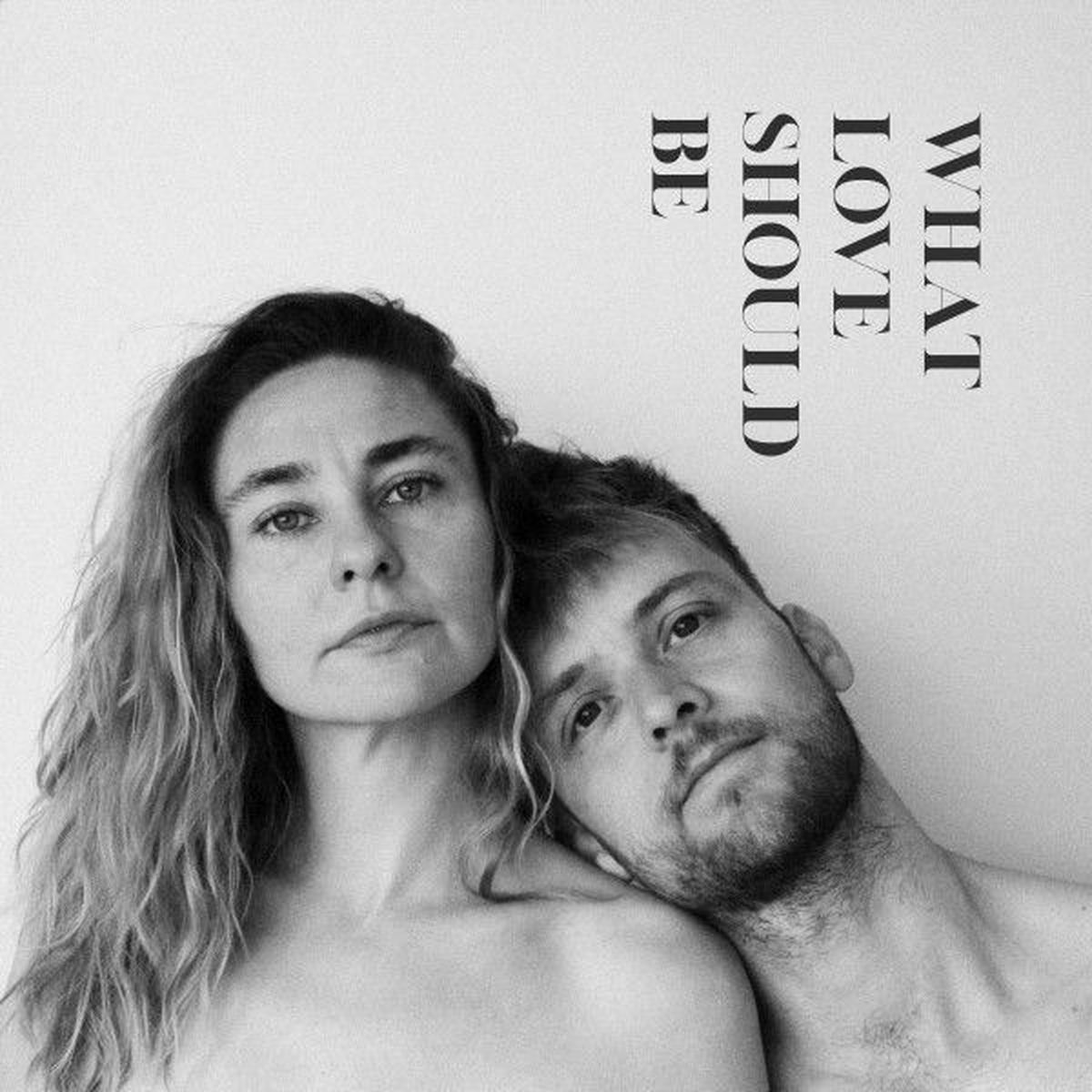 Album cover of What Love Should Be