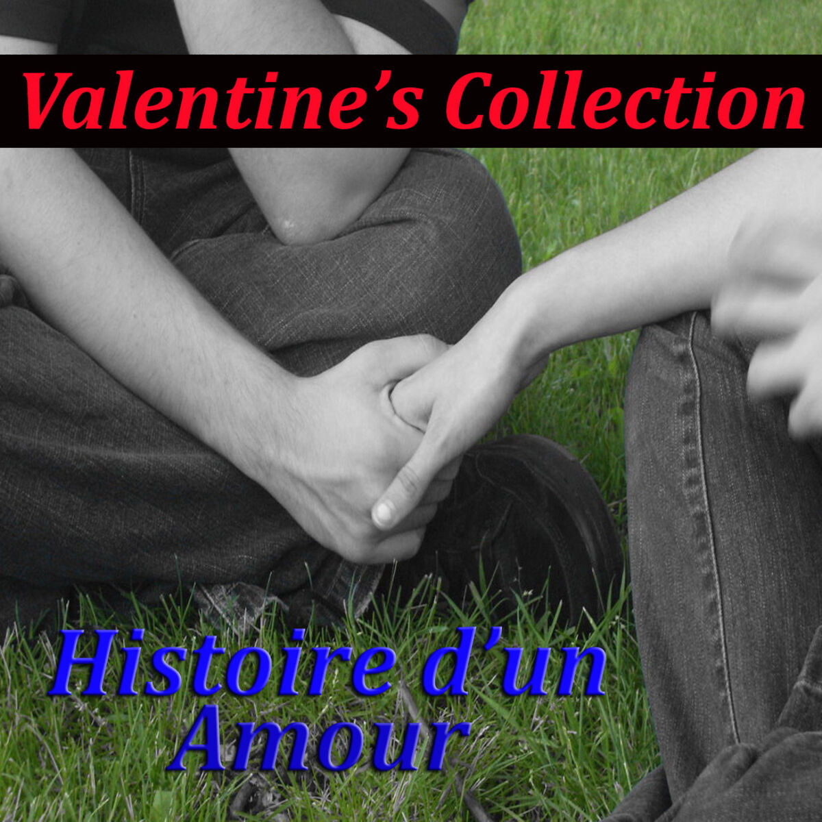 Album cover of Valentine's Collection - Histoire d'un amour