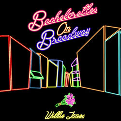 Cover of Bachelorettes on Broadway