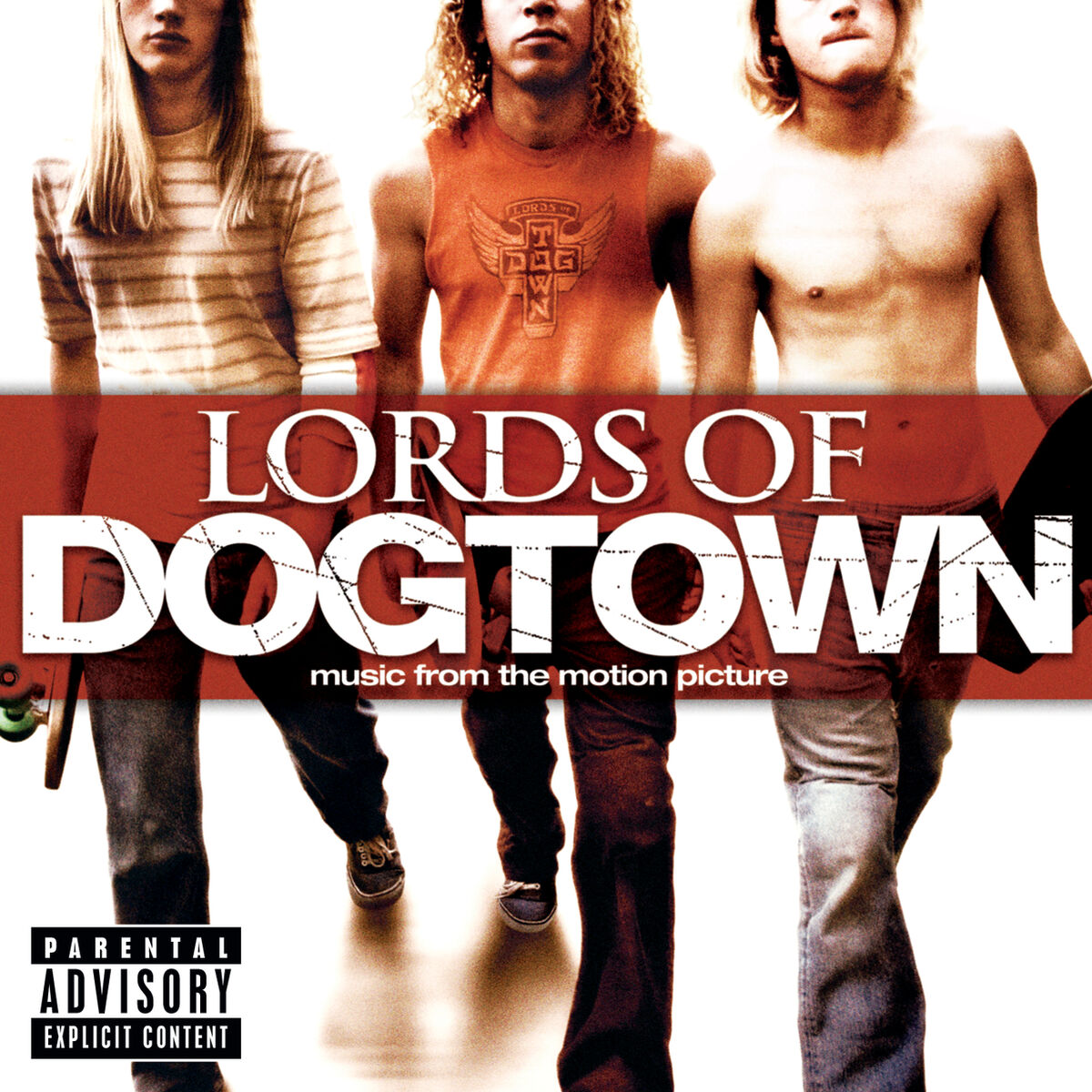 Album cover of Lords Of Dogtown (Explicit Version)
