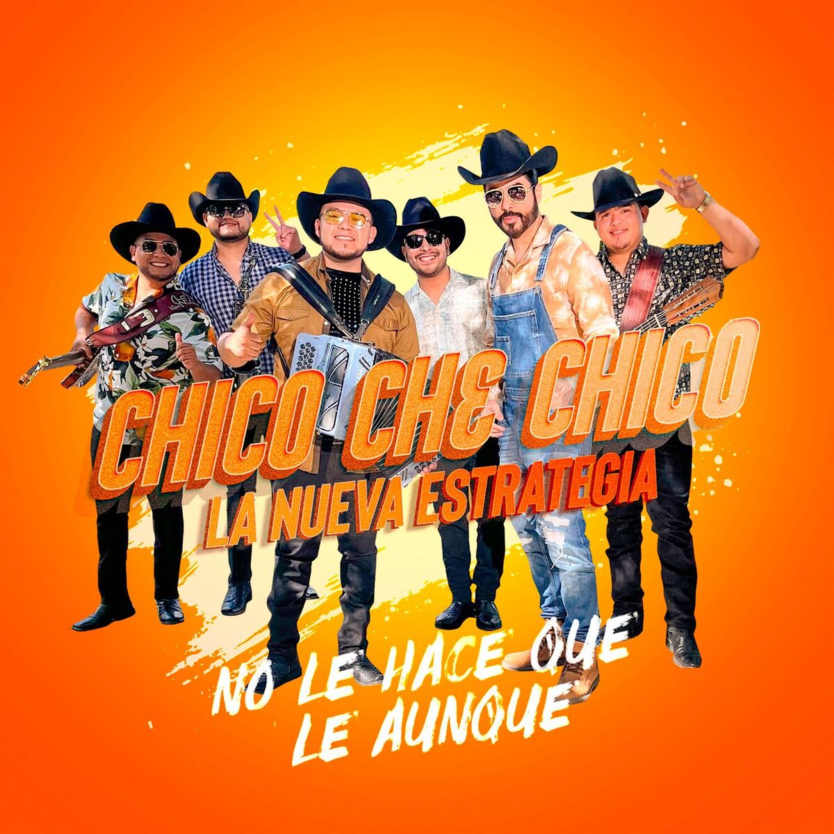 Album cover of No Le Hace Que Le Aunque