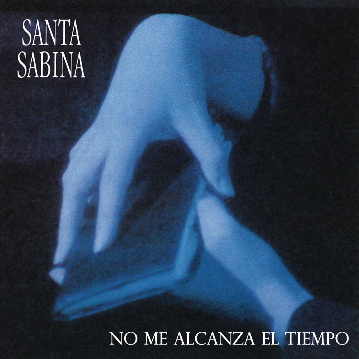 Album cover of Santa Sabina - No Me Alcanza el Tiempo