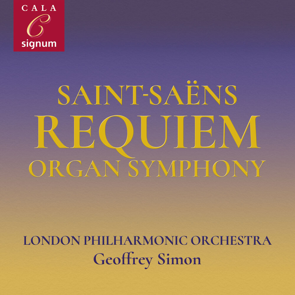 Picture of Saint-Saëns: Overture to La Princesse Jaune, Requiem, Symphony No. 3