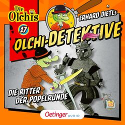 Cover of Olchi-Detektive 17. Die Ritter der Popelrunde