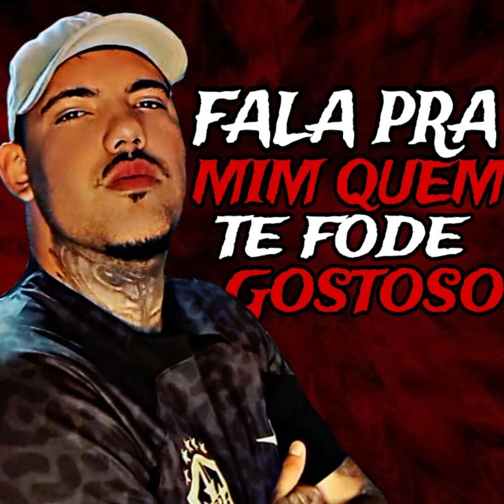 Picture of Fala pra Mim Quem Te Fode Gostoso