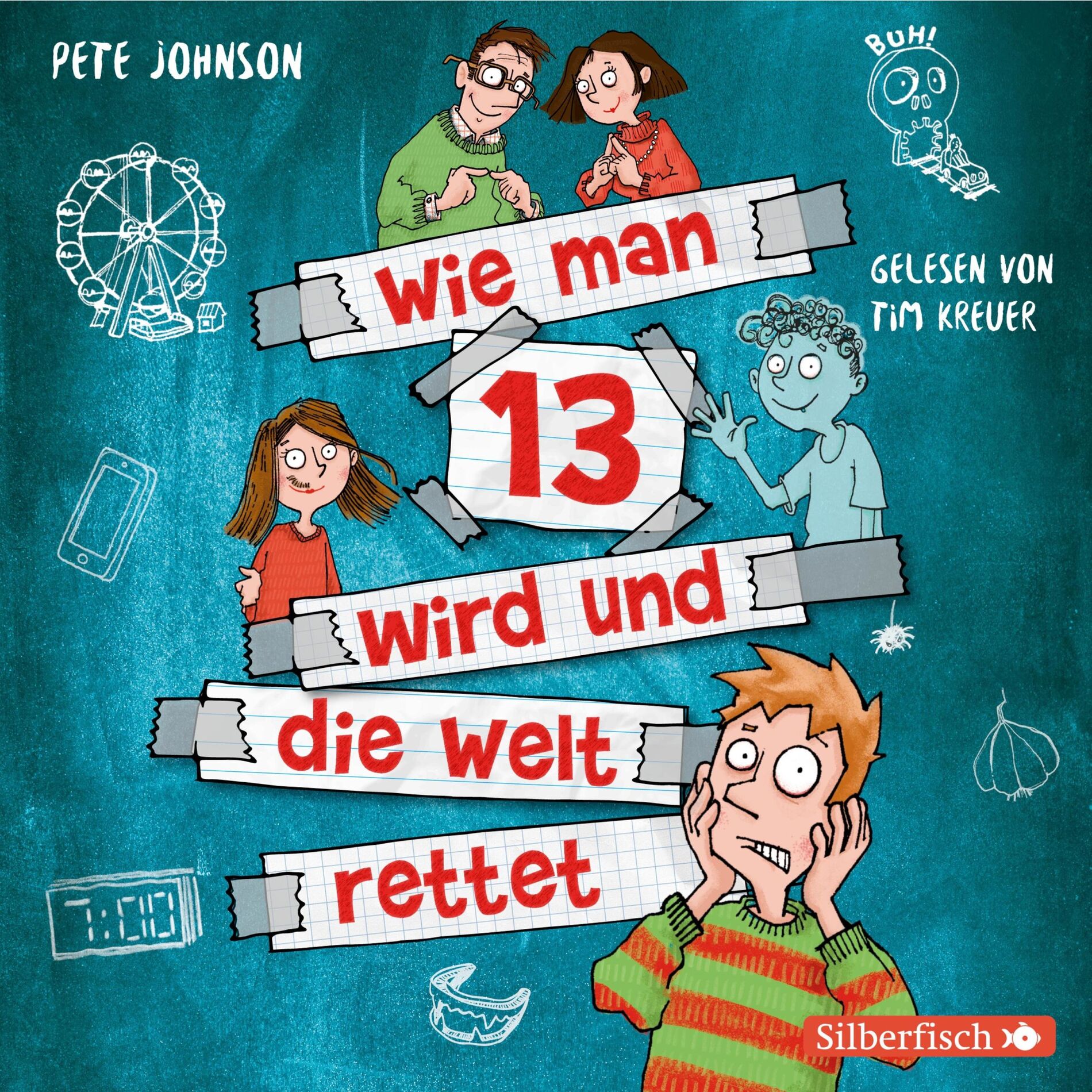 Album cover of Wie man 13 wird und die Welt rettet (Wie man 13 wird 3)