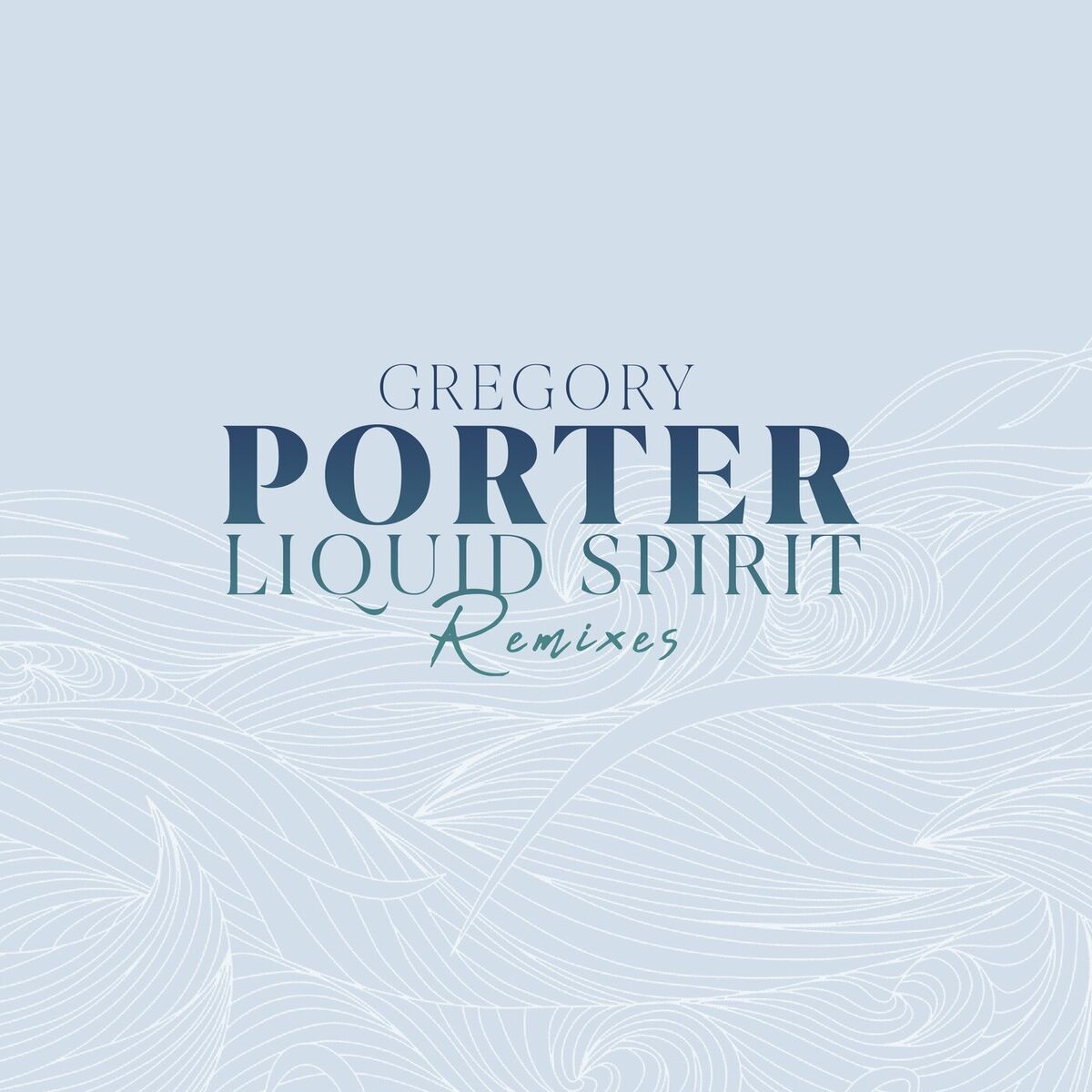 Album cover of Liquid Spirit - Remixes