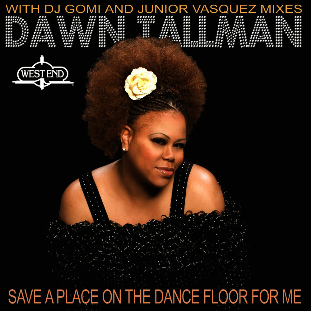 Picture of Save a Place on the Dance Floor for Me