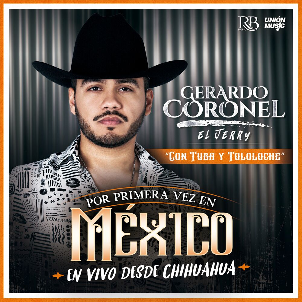 Picture of Por Primera Vez En México En Vivo Desde Chihuahua "Con Tuba Y Tololoche"
