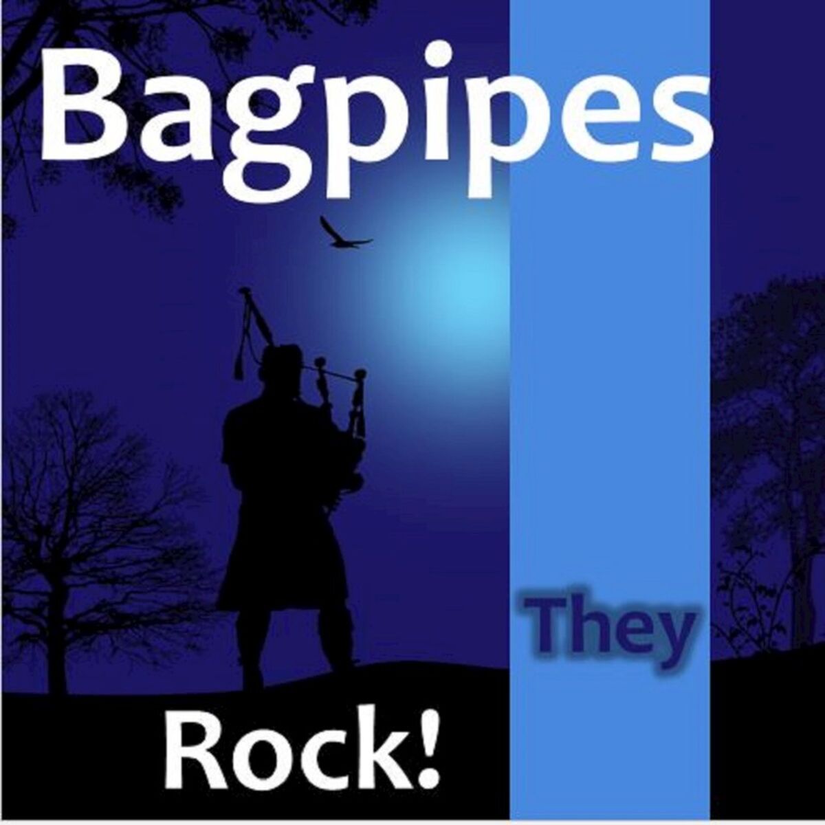 Album cover of Bagpipes: They Rock!