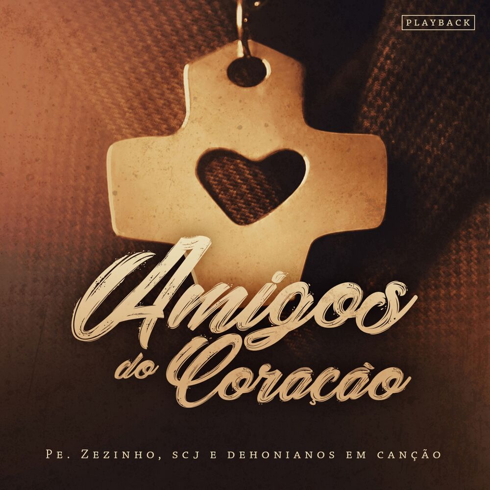 Picture of Amigos do Coração (Pe. Zezinho SCJ e Dehonianos em Canção) [Playback]