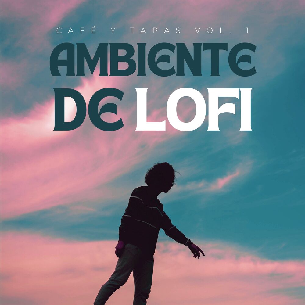 Picture of Ambiente De Lofi: Café Y Tapas Vol. 1