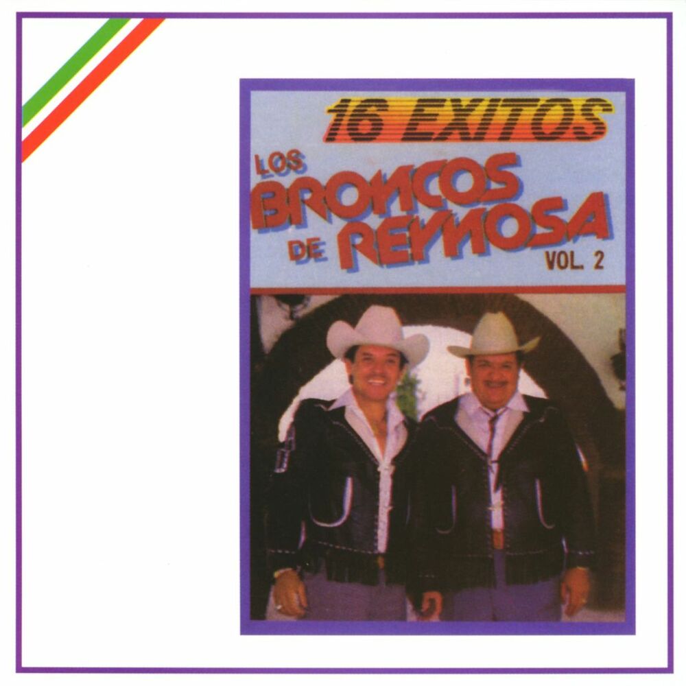 Picture of 16 Exitos de los Broncos de Reynosa - 2nda. Edicion