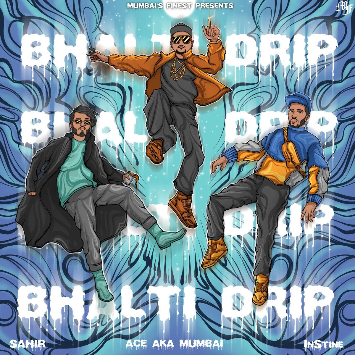 Album cover of Bhalti Drip