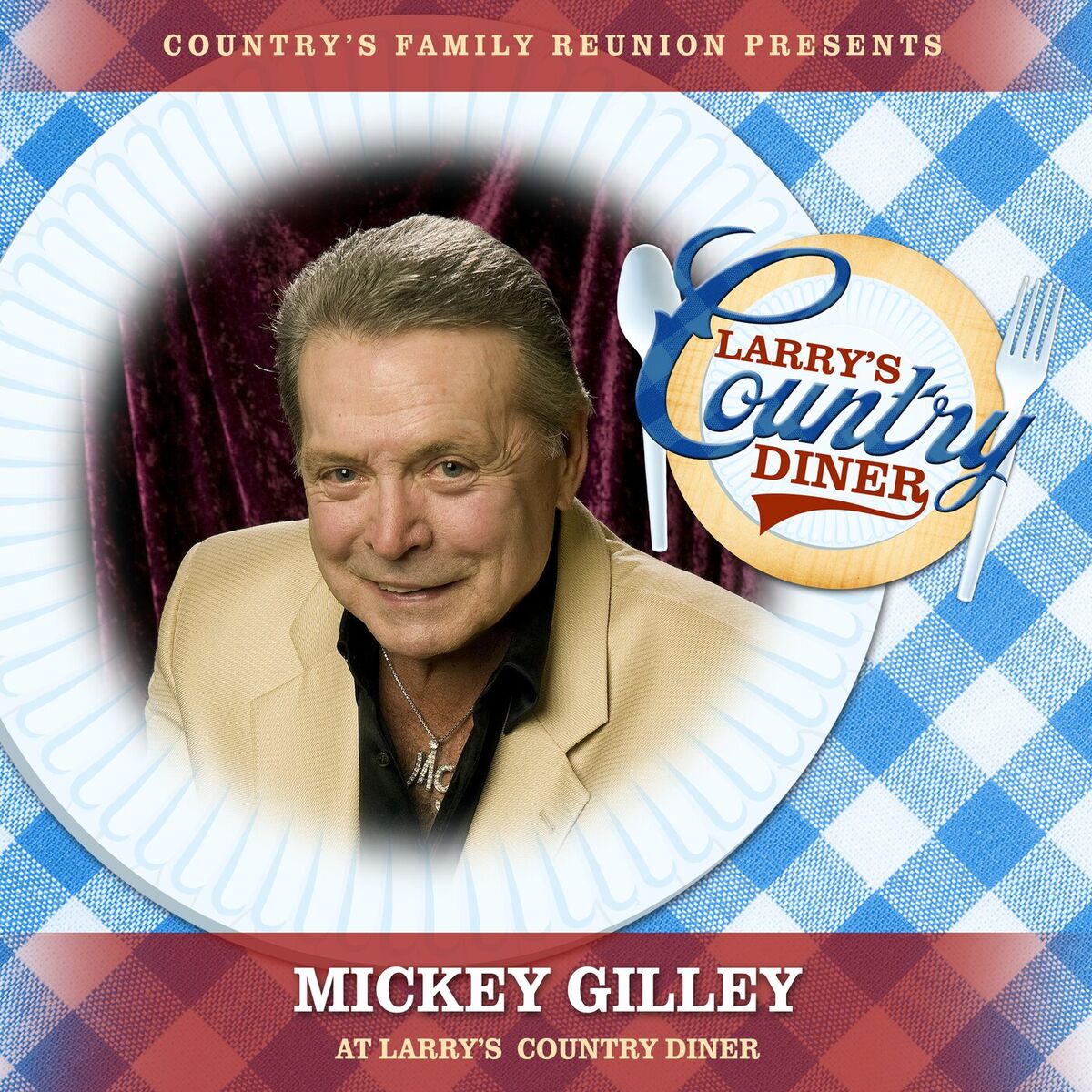 Album cover of Mickey Gilley at Larry’s Country Diner (Live / Vol. 1)