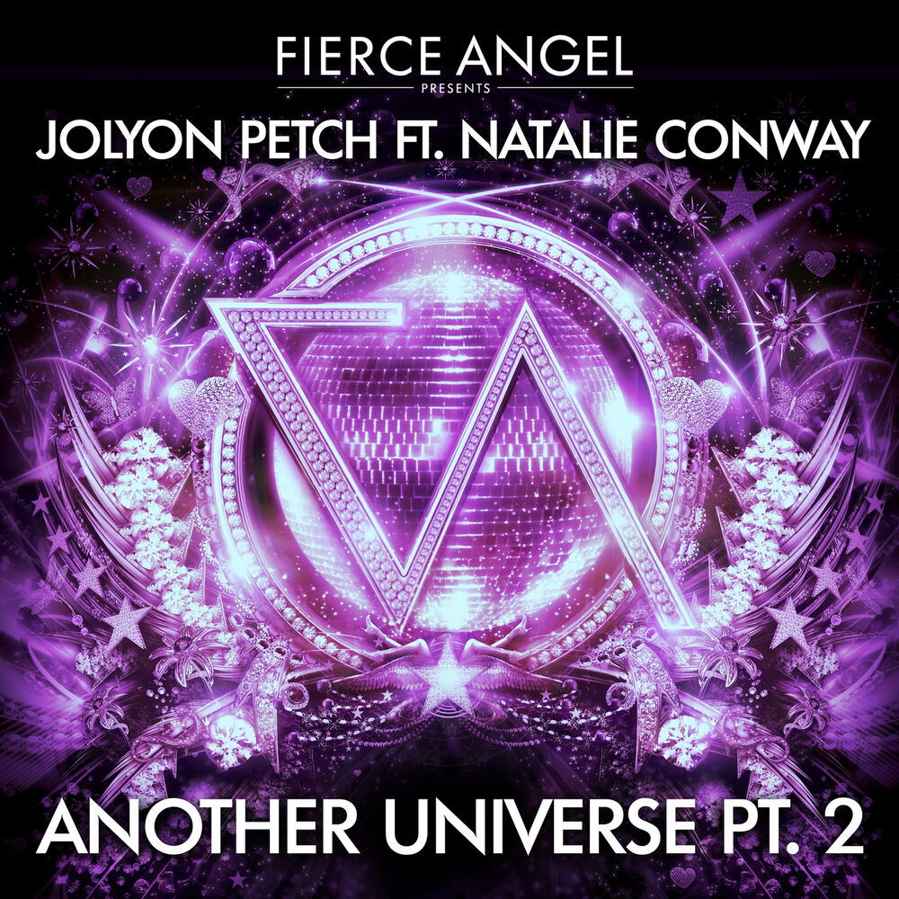 Picture of Fierce Angel Presents Jolyon Petch (feat. Natalie Conway) Another Universe, Pt. 2