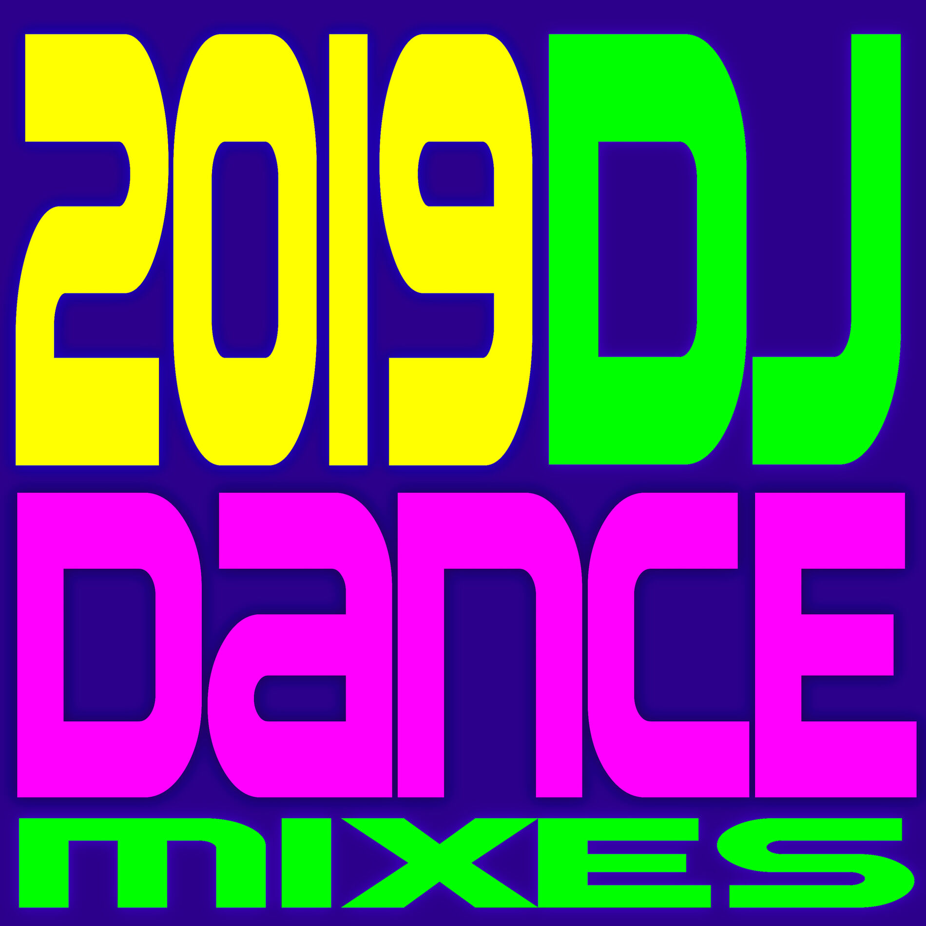 Album cover of 2019 DJ Dance Mixes