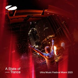 Cover of Live at Ultra Music Festival Miami 2023 (A State of Trance Stage) [Highlights]