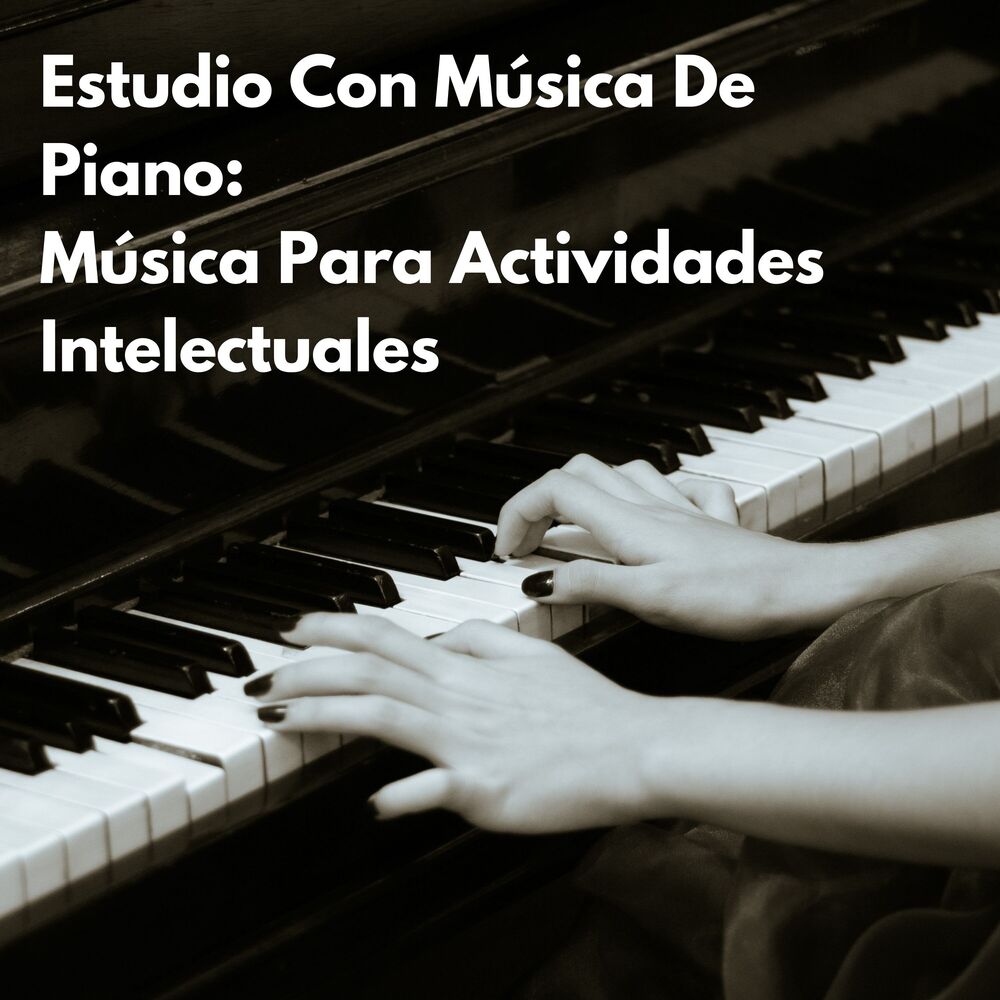 Picture of Estudio Con Música De Piano: Música Para Actividades Intelectuales