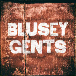Cover of Blusey Gents
