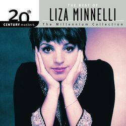 Cover of 20th Century Masters: The Millennium Collection: Best Of Liza Minnelli