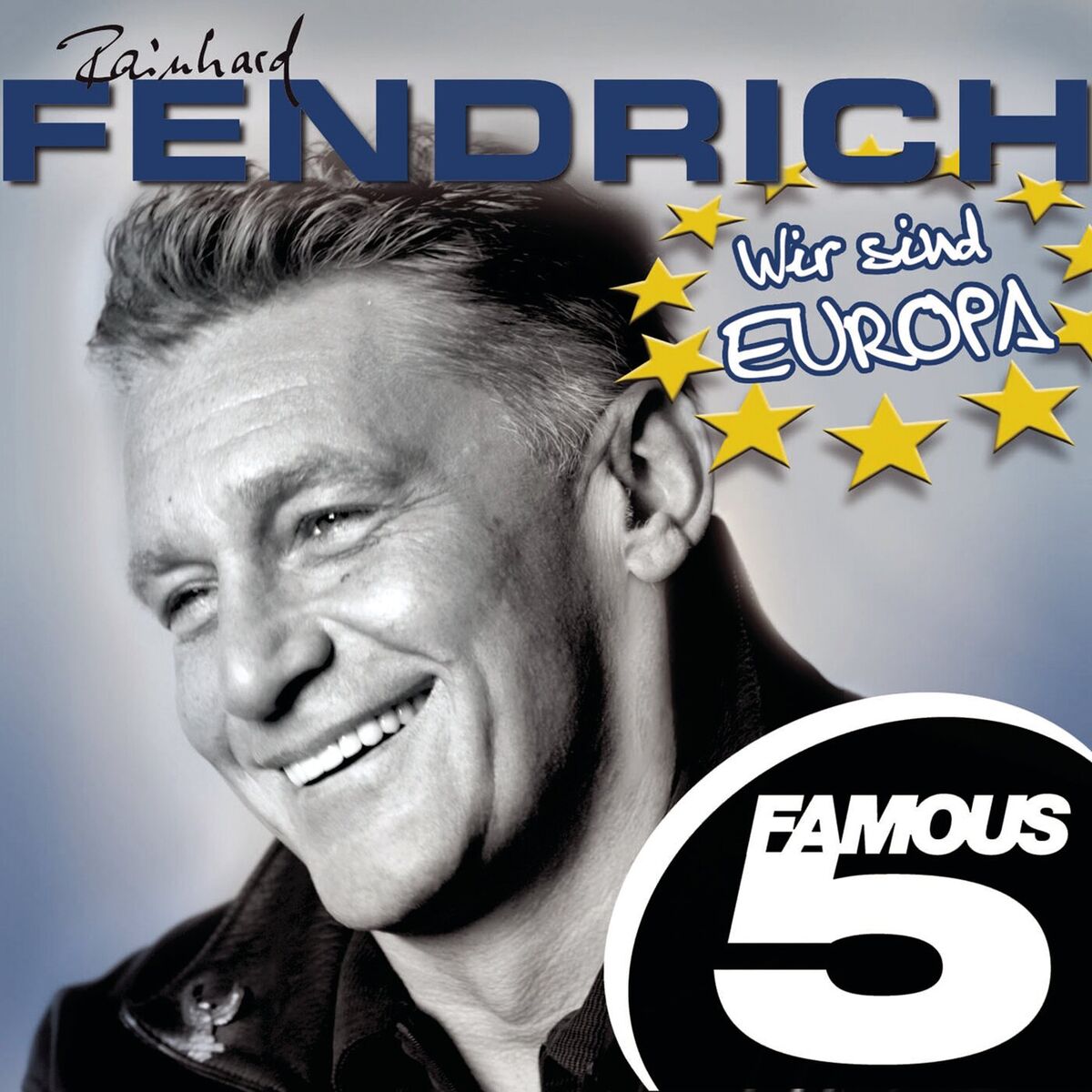 Album cover of Wir sind Europa - Famous 5