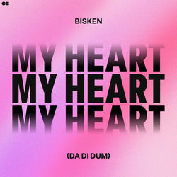 My Heart (Da Di Dum)