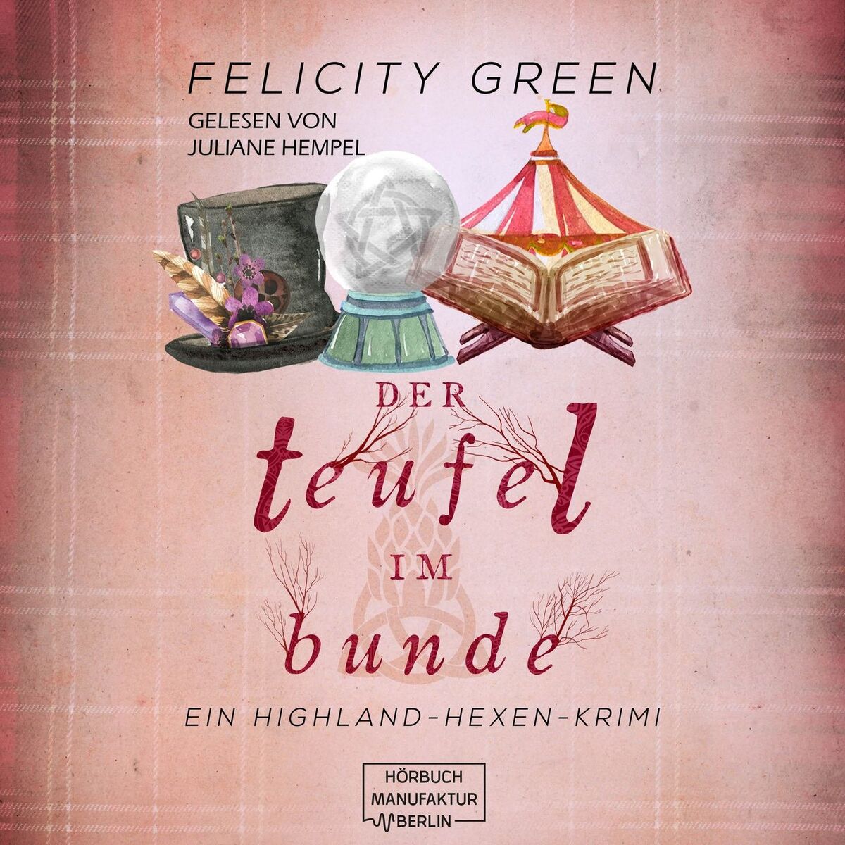 Album cover of Der Teufel im Bunde - Highland-Hexen-Krimis, Band 4 (ungekürzt)
