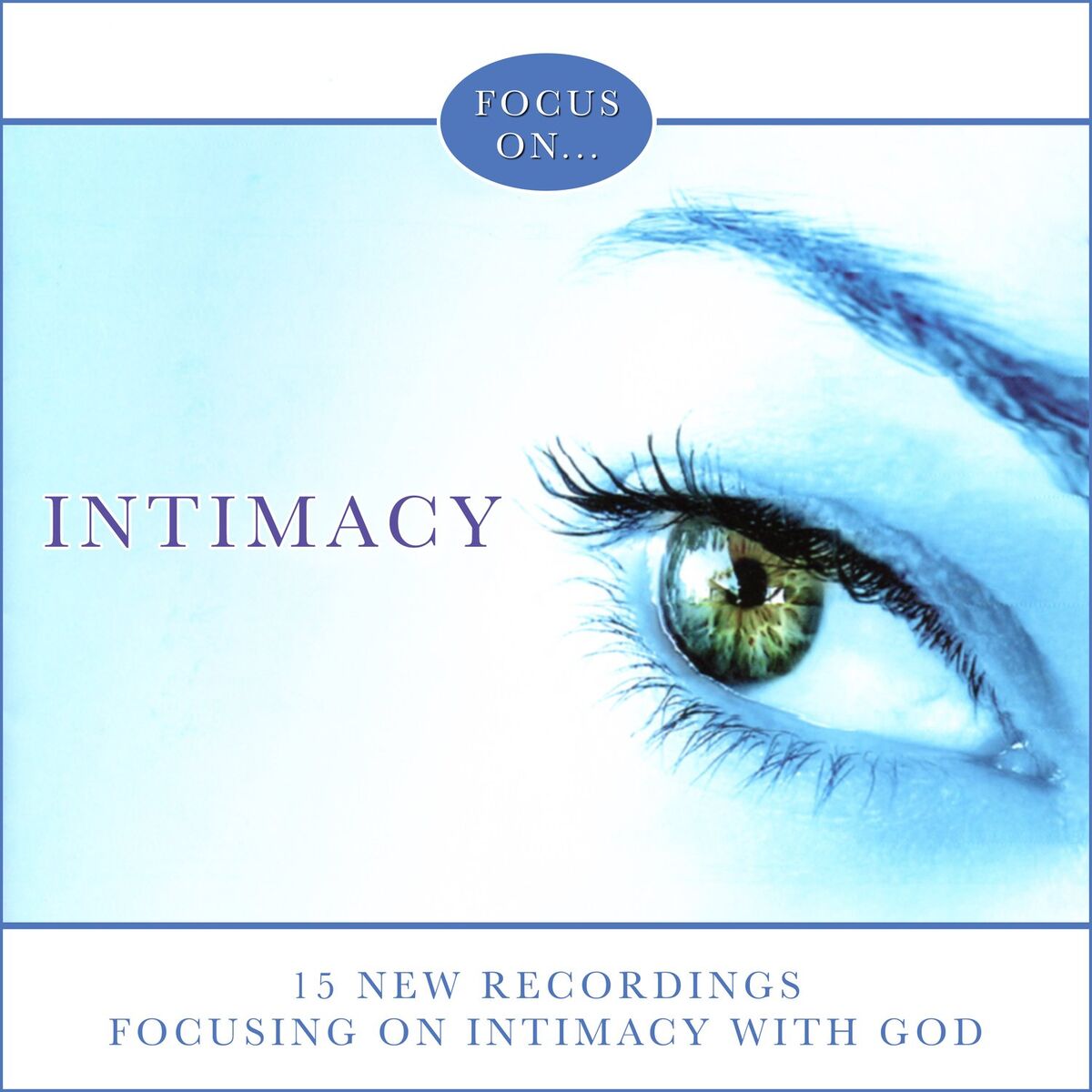 Album cover of Focus on Intimacy