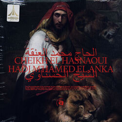 Cover of Cheikh El Hasnaoui & Hadj M'hamed El Anka
