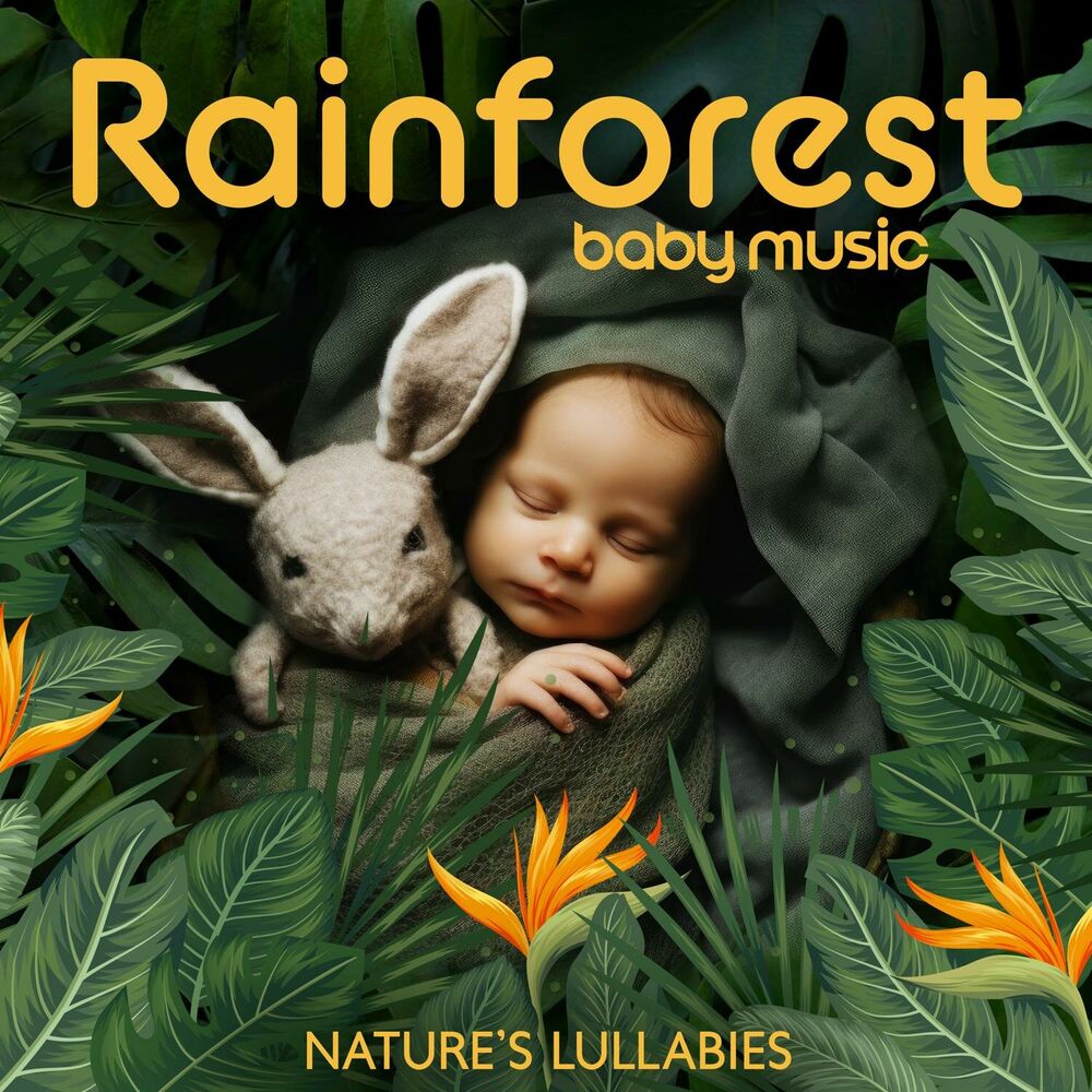 Picture of Rainforest Baby Music: Nature’s Lullabies for Sleepy Time