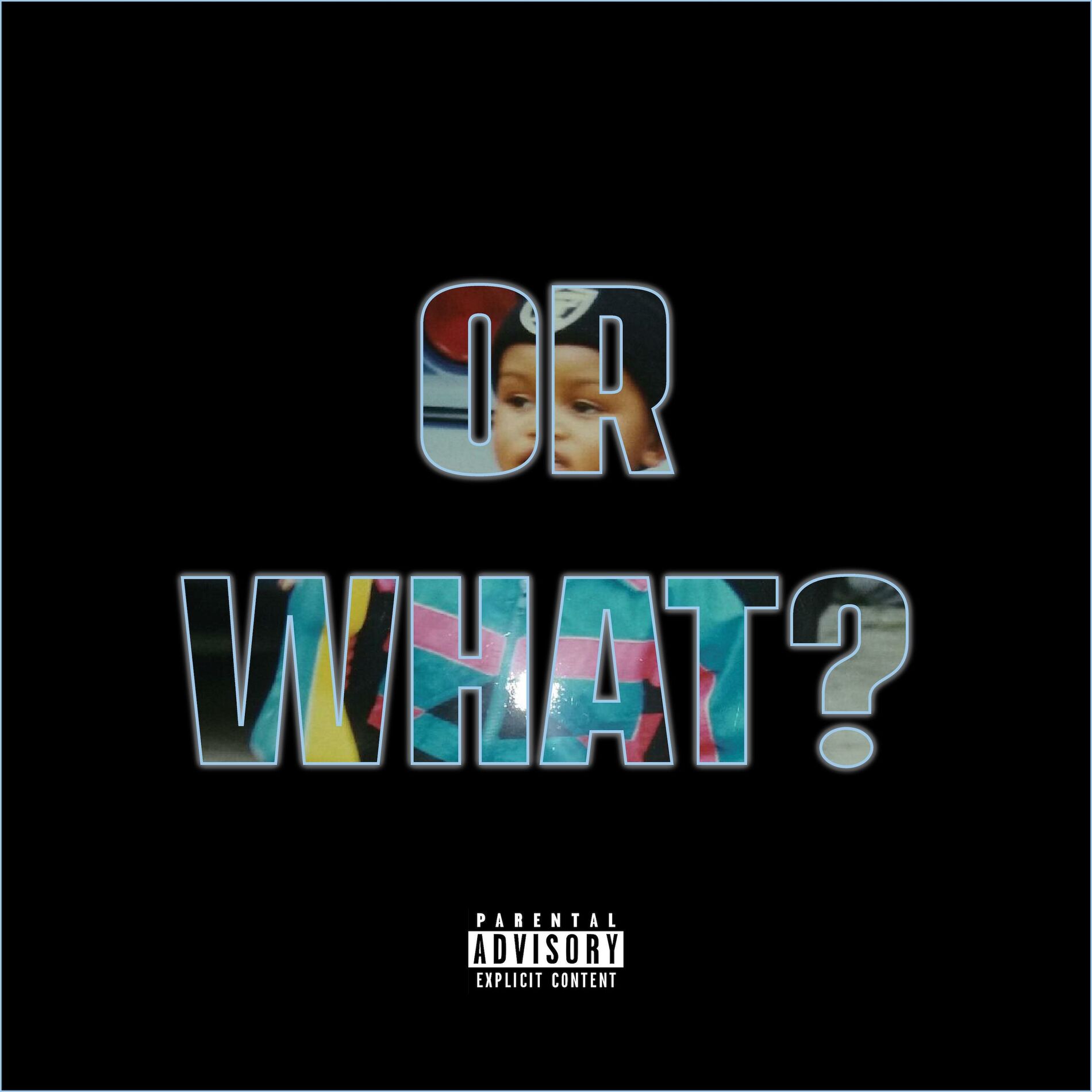Album cover of Or What?