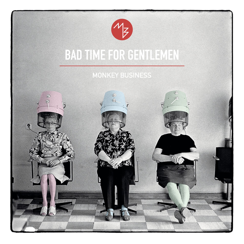 Picture of Bad Time For Gentlemen