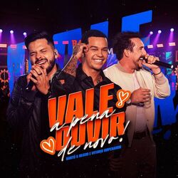 Cover of Vale A Pena Ouvir De Novo