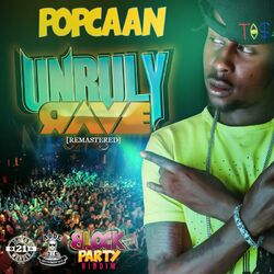 Cover of Unruly Rave (2024 Remastered)